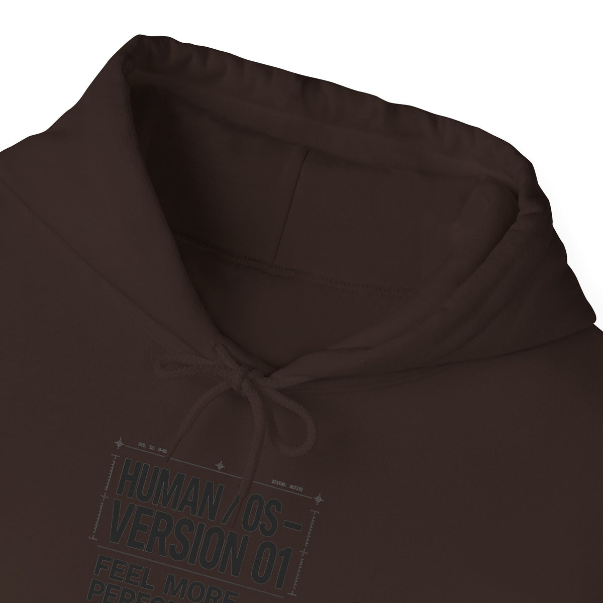Human OS Version 01 Feel More Perform Less Hoodie