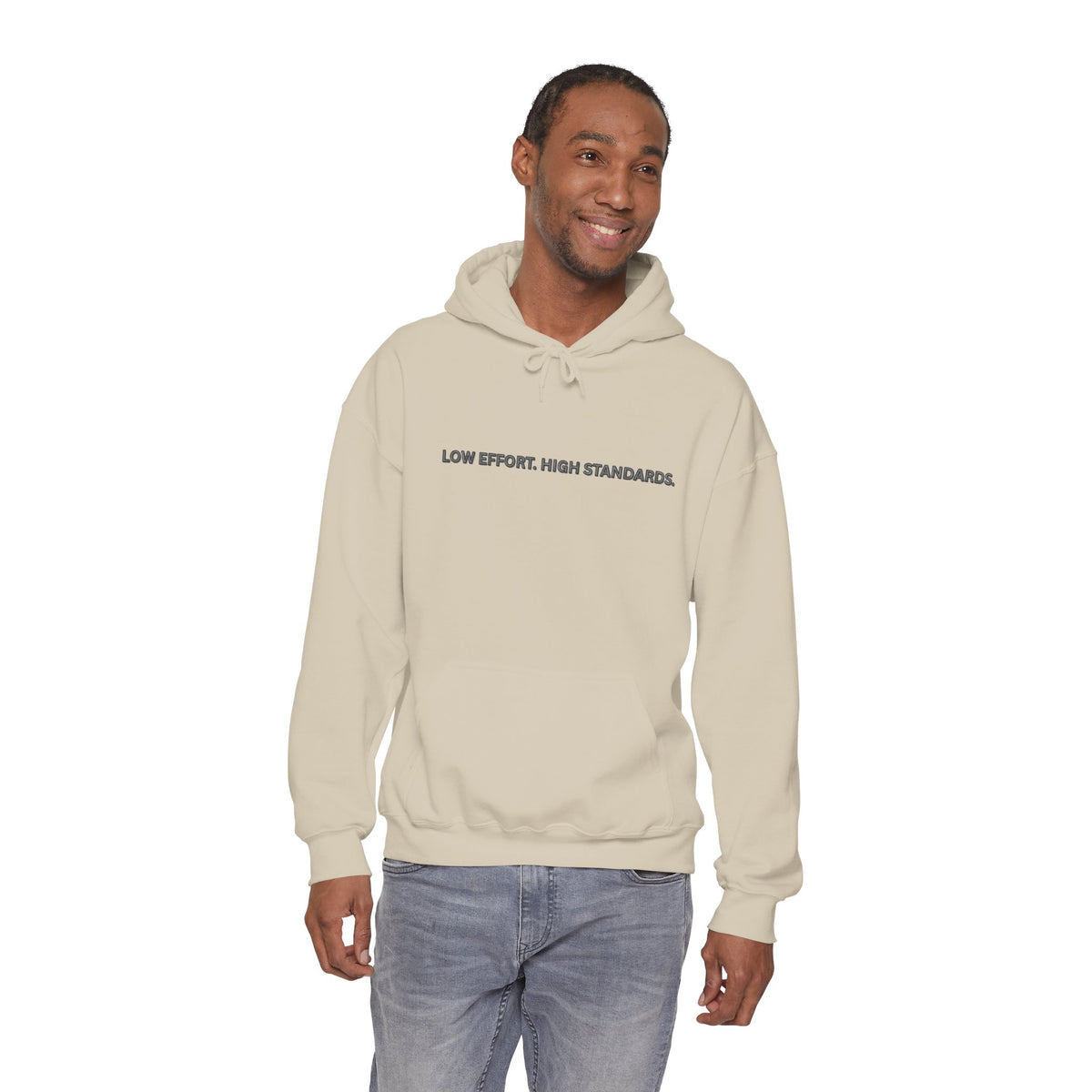 “Low Effort. High Standards.” Motivational Hoodie