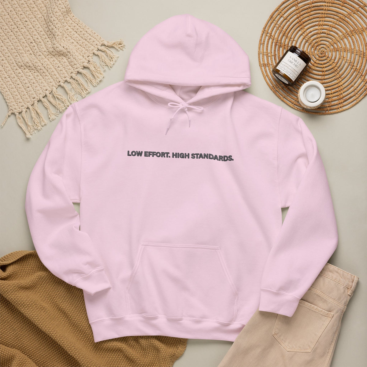 “Low Effort. High Standards.” Motivational Hoodie