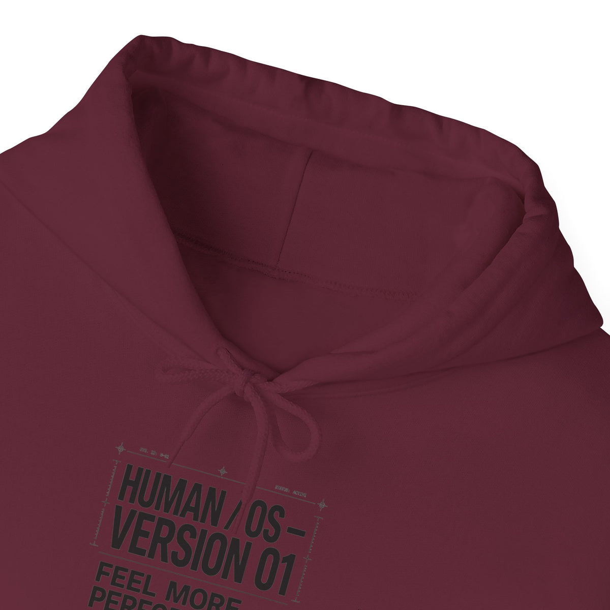 Human OS Version 01 Feel More Perform Less Hoodie