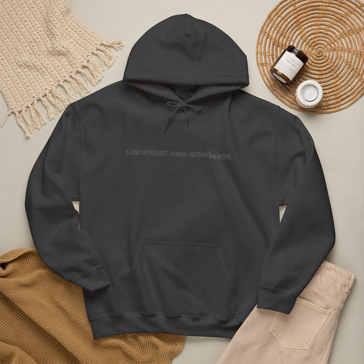 “Low Effort. High Standards.” Motivational Hoodie