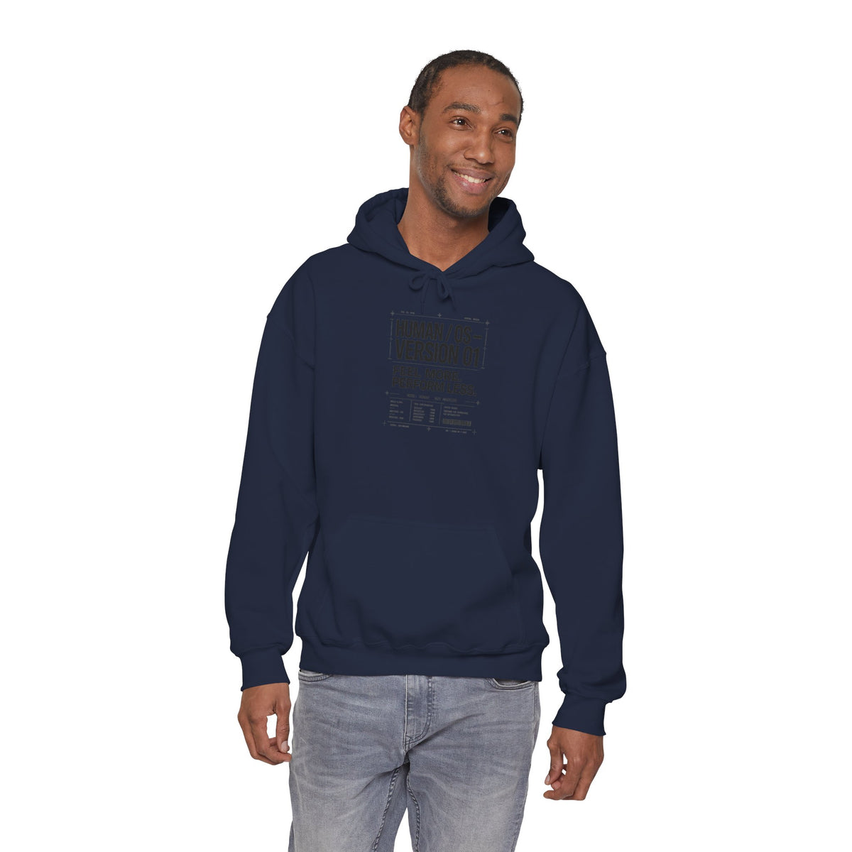Human OS Version 01 Feel More Perform Less Hoodie
